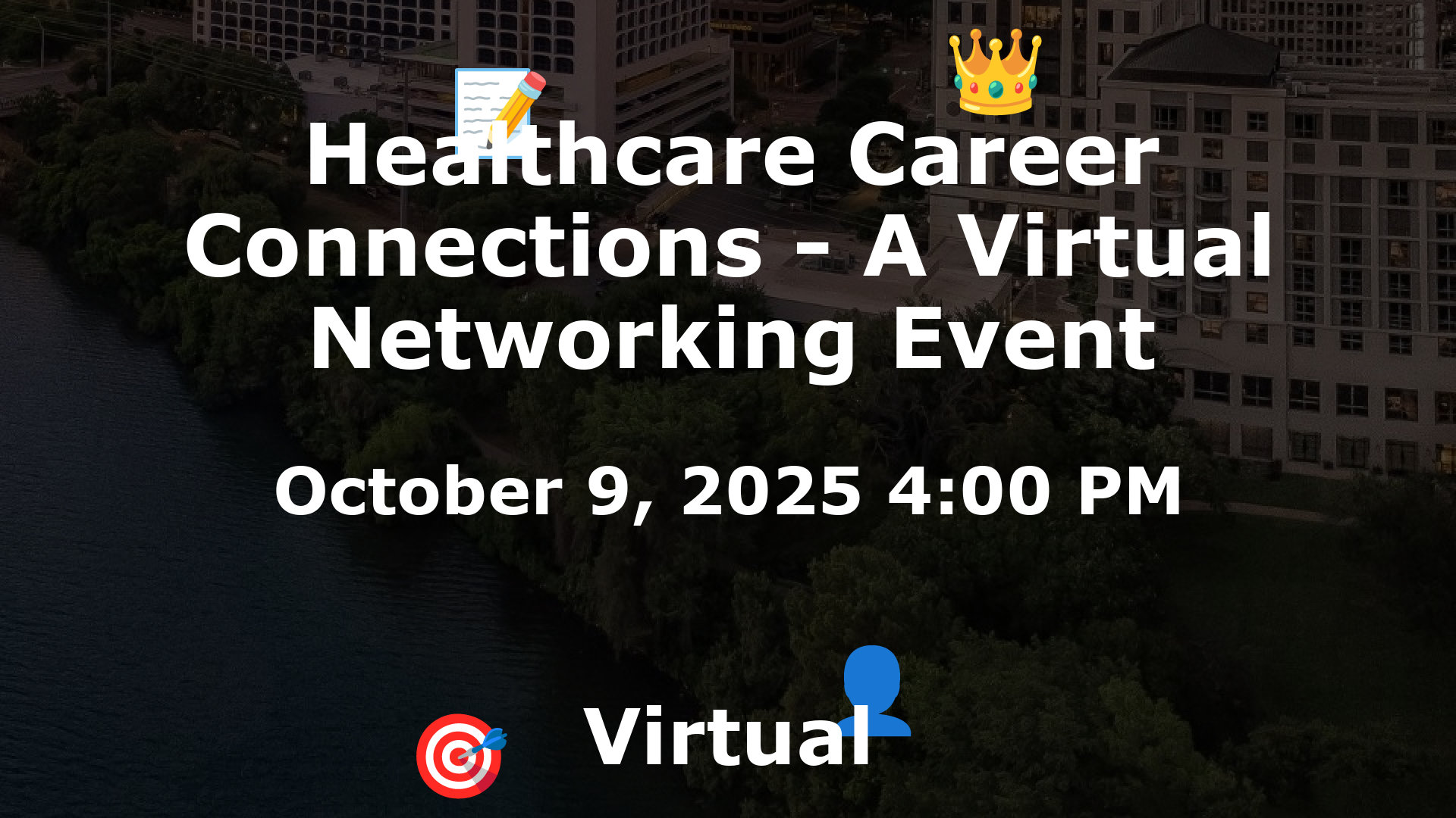 Healthcare Career Connections - A Virtual Networking Event event image